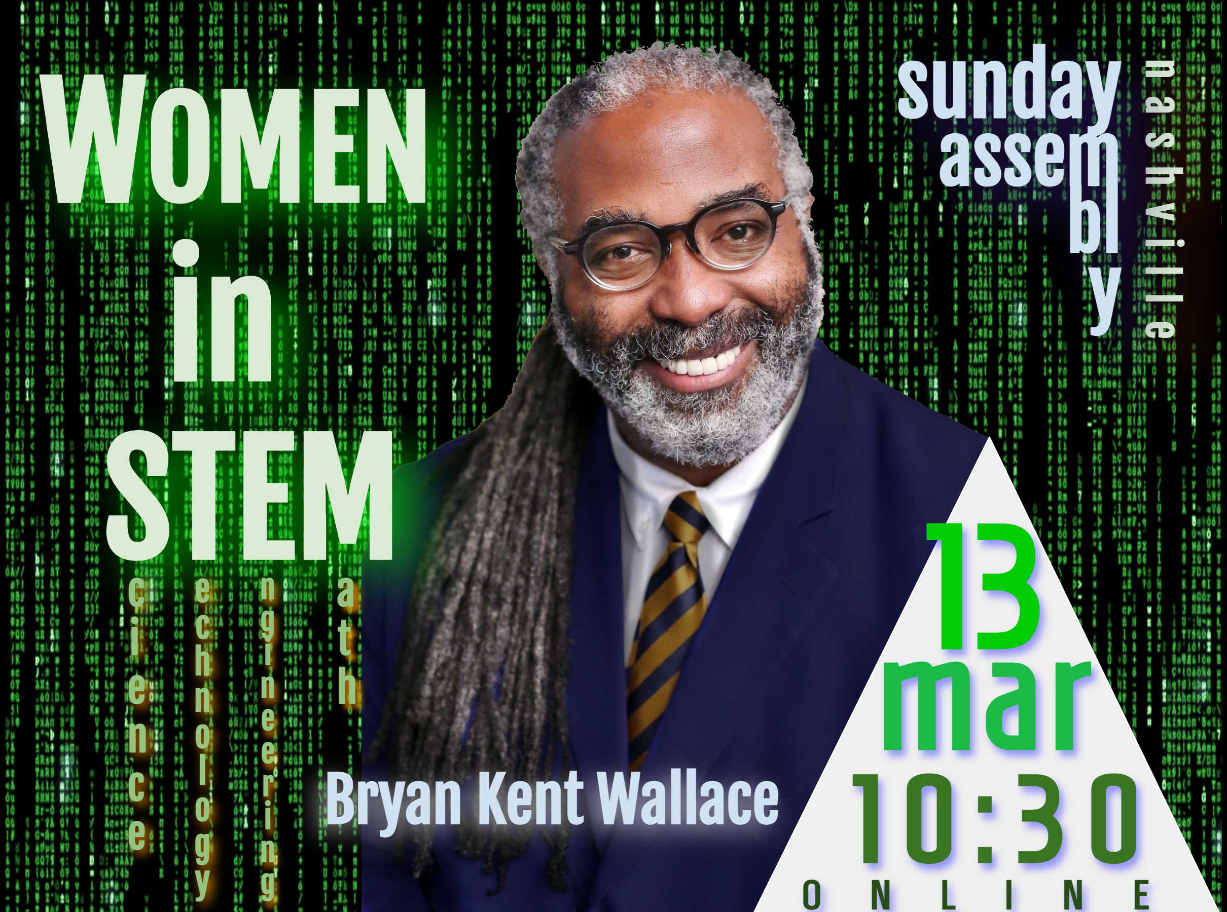 Women in STEM w/Bryan Kent Wallace · 13 march 2022