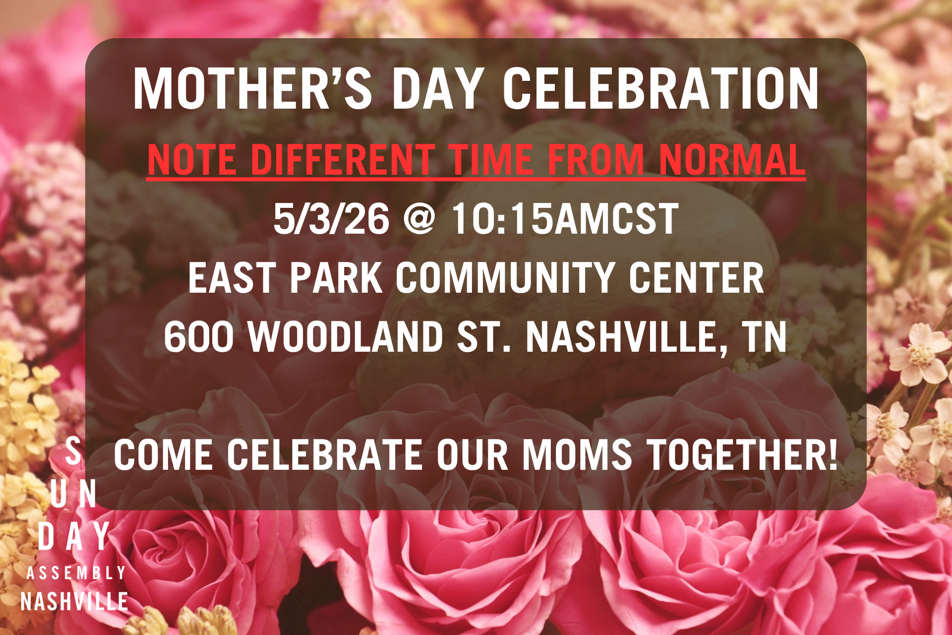 Come join us for may 4th at 10:30amCST 2026 for a mothers day celebration!